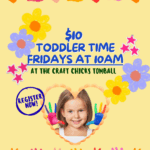 $10 Toddler Time at 10am
