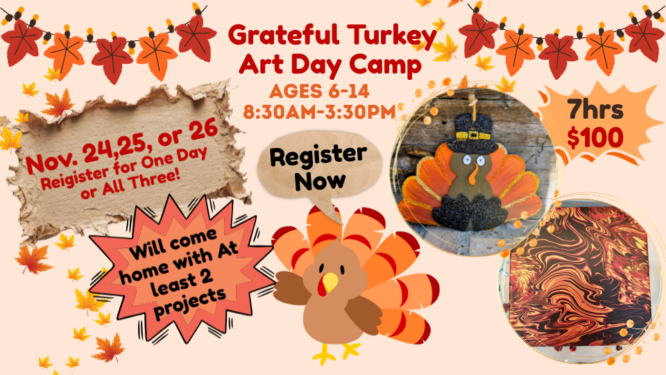 Thankful Turkey Art Camp